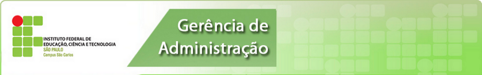 Gerencia de Administração – IFSP campus São Carlos